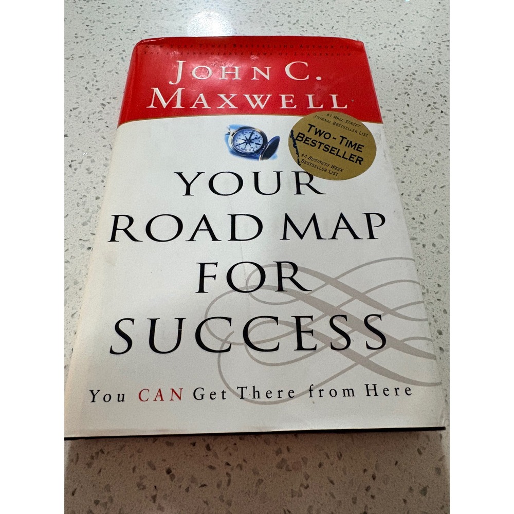 Your Road Map for Success John C Maxwell Hardcover Leadership Business Book 2002
